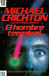 THE TERMINAL MAN by Michael Crichton